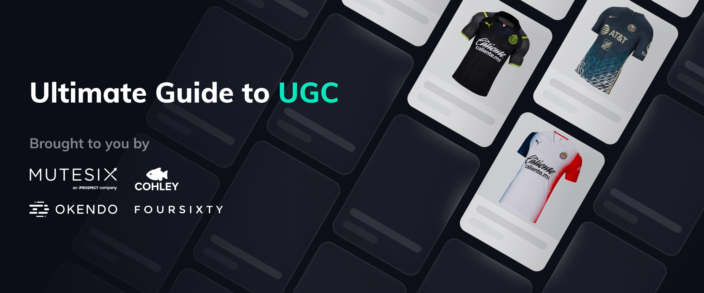 The Ultimate Guide to UGC
