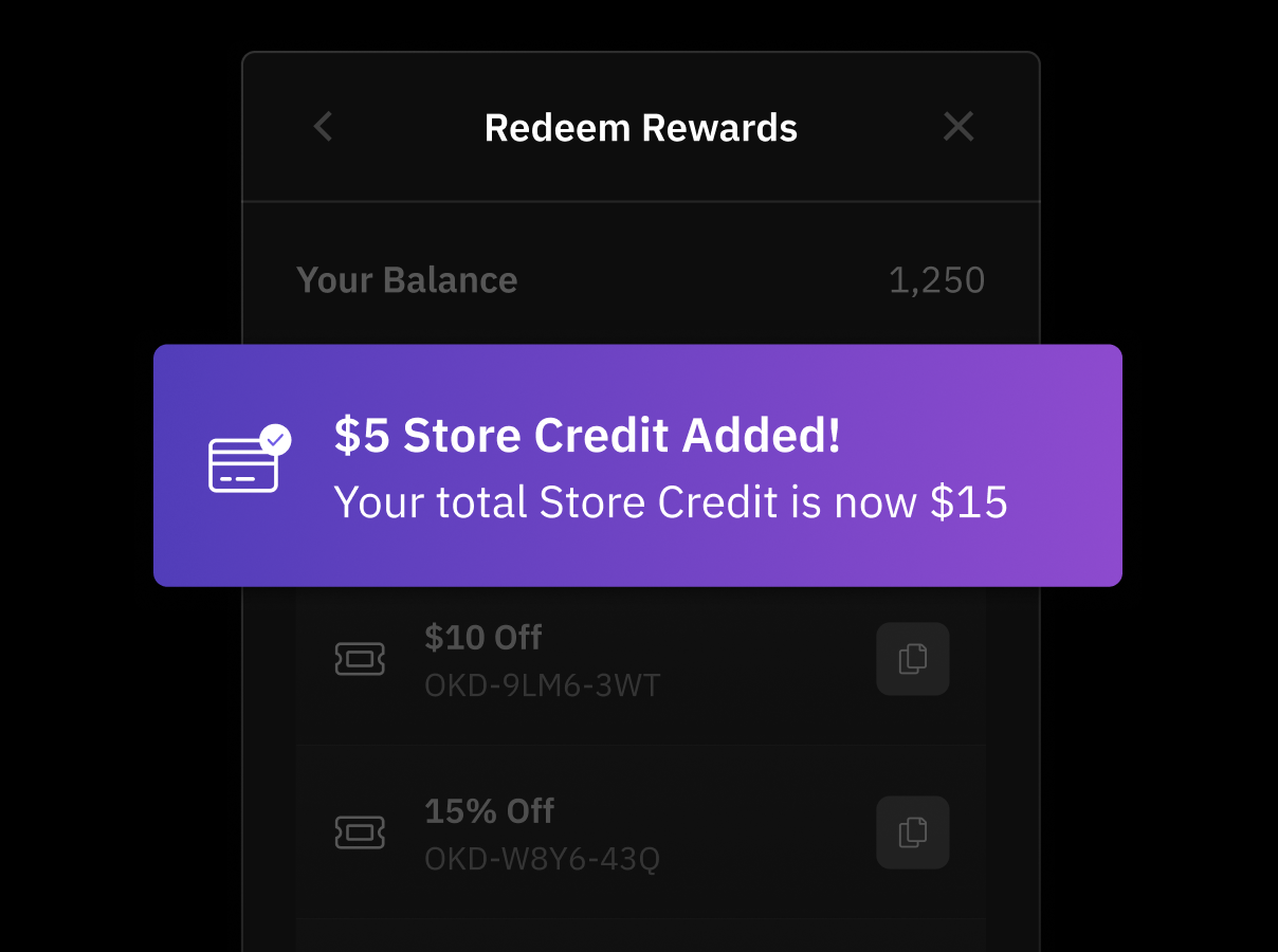 Simplify reward redemption with Store Credit