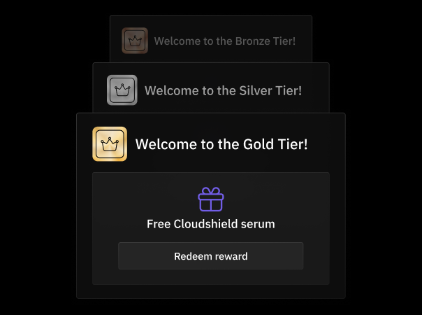 Reward members the moment they reach a new tier